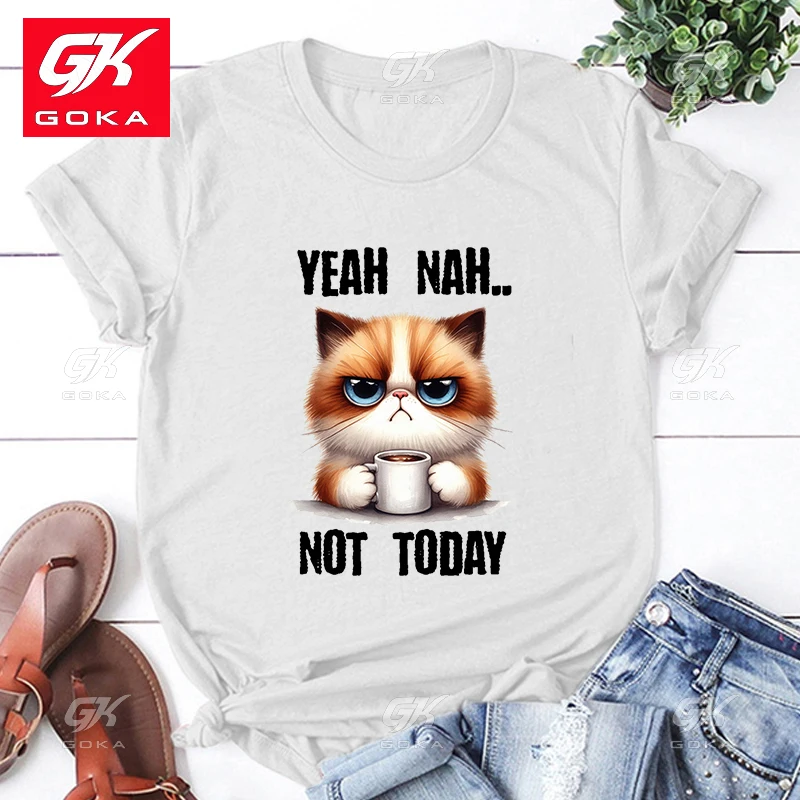 Cat Yeah Nah Not Today Printed Cottn T Shirts for Men Women Tee Shirt Femme Casual Short Sleeve Round Neck Tops Unisex T Shirts