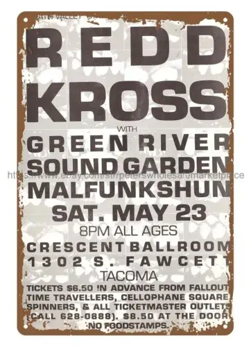 1987 Redd Kross,Green River Crescent Ballroom Concert metal tin sign garage s