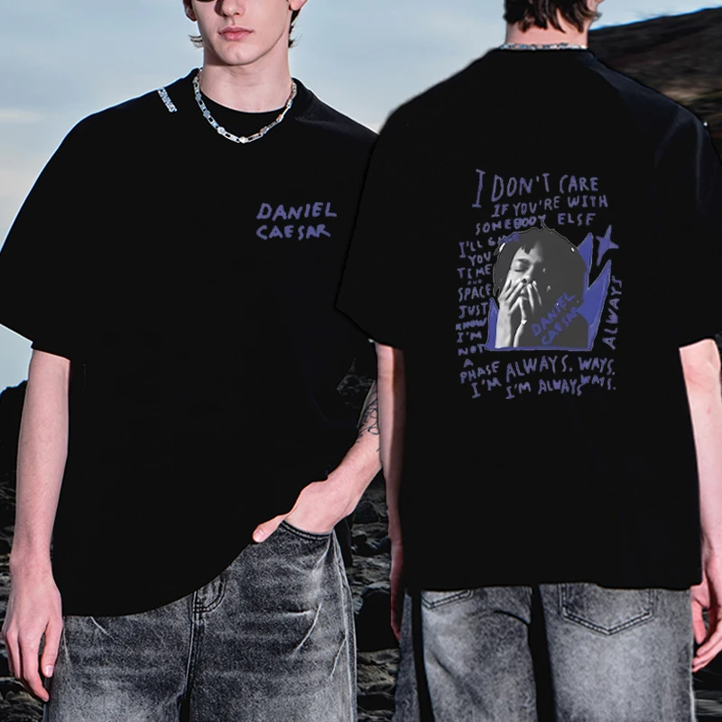 

Daniel Caesar Never Enough Always Double Sided printed short sleeve T-shirts Men Women Hip Hop Fashion Casual T shirt Unisex