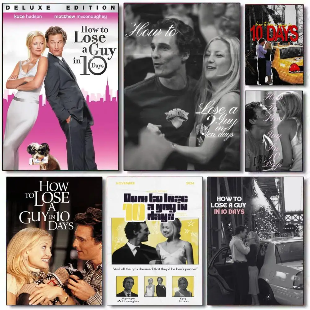How To Lose A Guy In 10 Days Poster HD PVC Self Adhesive Wall Art - Waterproof Reusable For Home Office Cafe