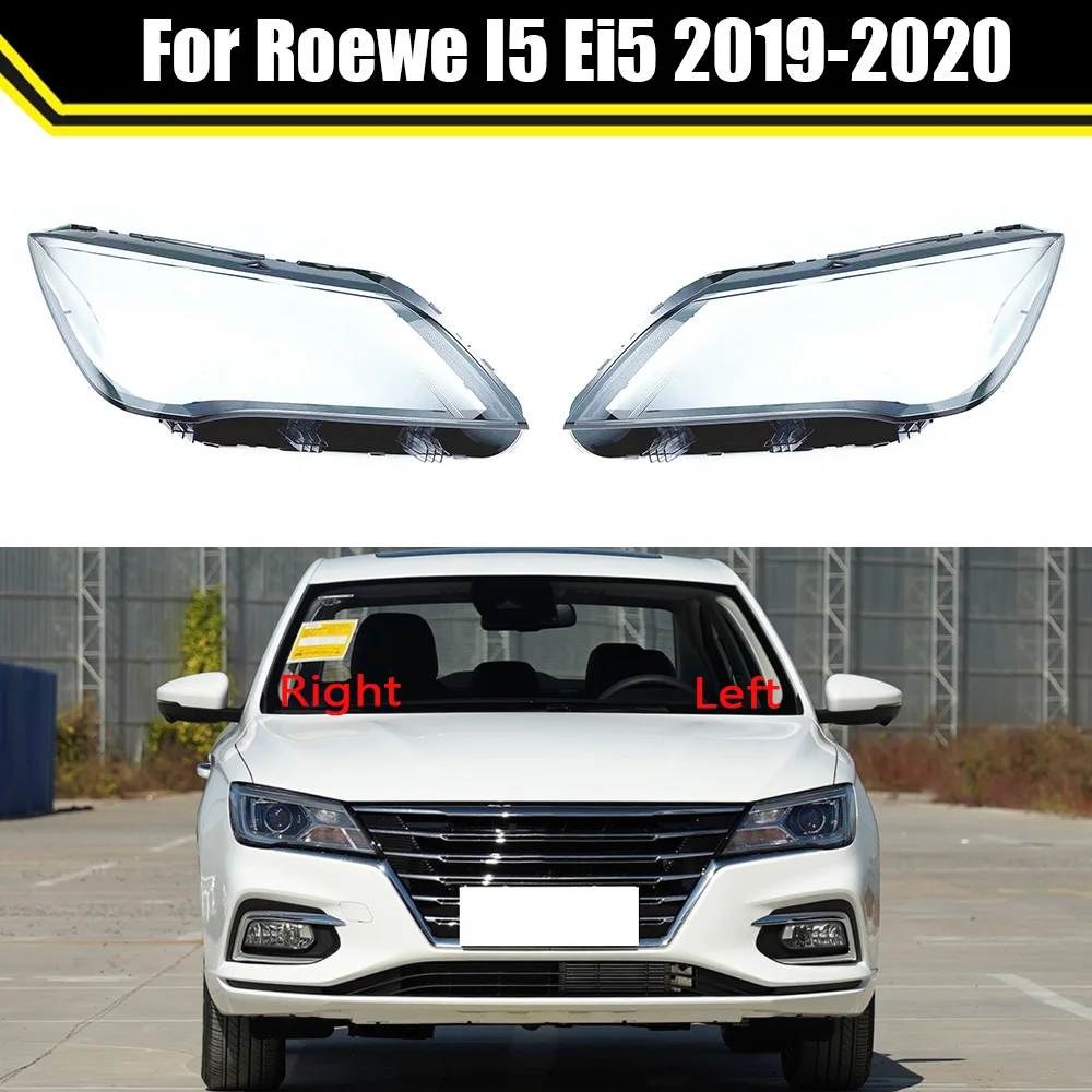 For Roewe I5 Ei5 2019 2020 Front Headlight Cover Transparent Lamp Shade Headlamp Shell Lens Plexiglass Replace Original Lampshad
