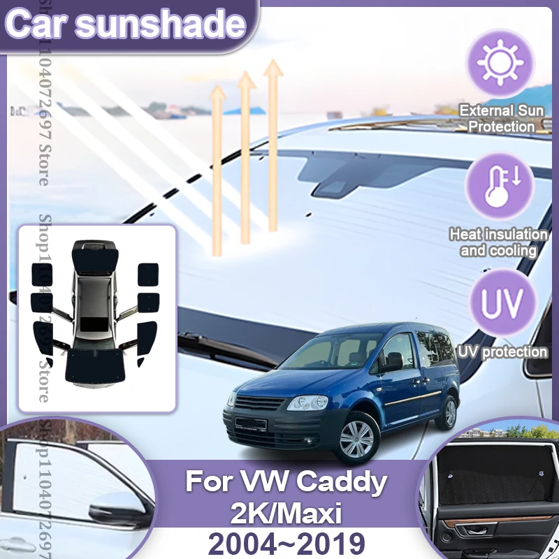 For Volkswagen VW Caddy 2K Maxi 2004~2019 2015 2016 Car Full Coverages Sunshades Anti-UV Pad Sun Visor Side Window Accessories