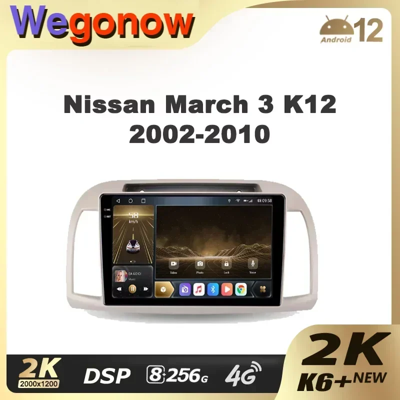 Ownice K6+ 2K for Nissan March 3 K12 2002 - 2010 Car Radio Multimedia Video Player Navigation Stereo GPS Android 12 No 2 Din DVD