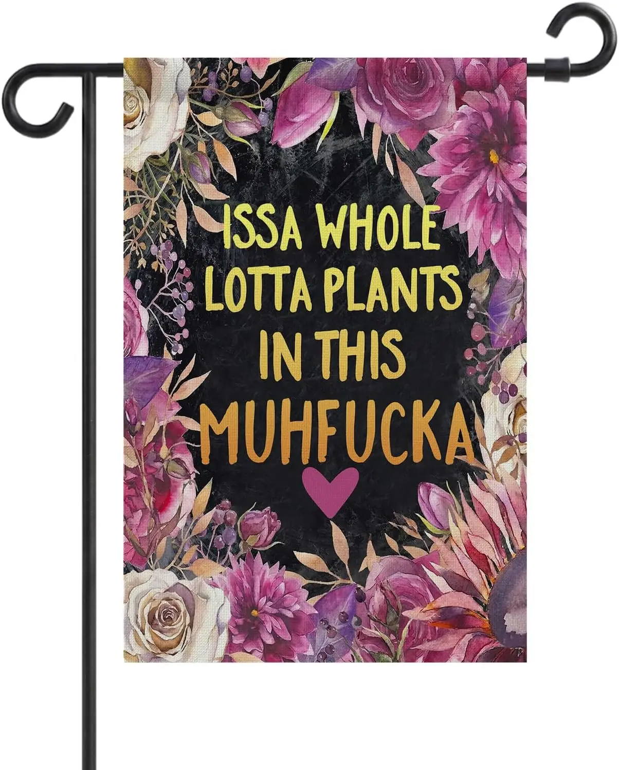Issa Whole Lotta Plants in This Muhfucka Garden Flag, 12x18 Double Sided Funny Plant Lover Yard Decor, Weather Resistant Hea yyi