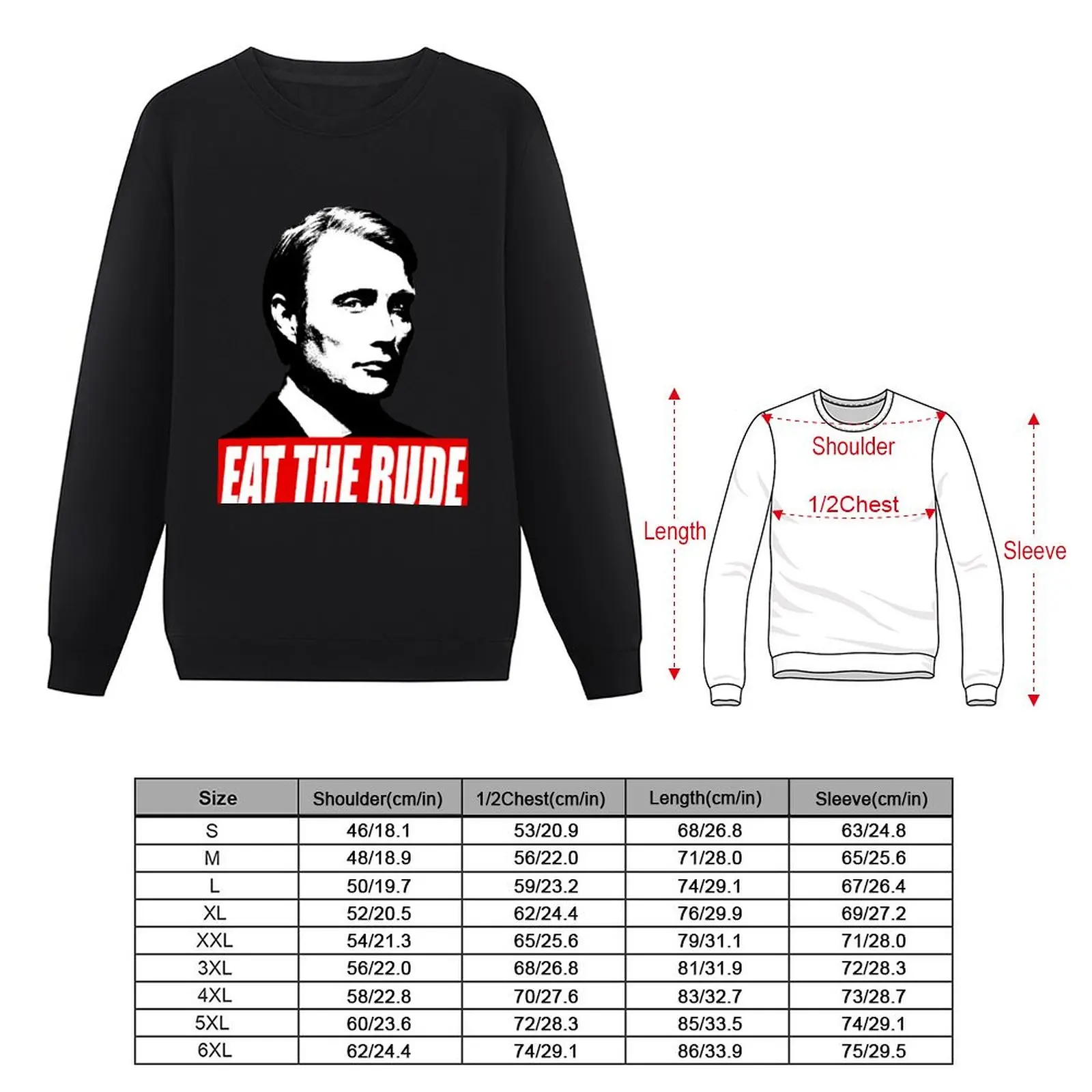 EAT THE RUDE - Hannibal [Dark Background] Sweatshirt clothes for men sweatshirt men