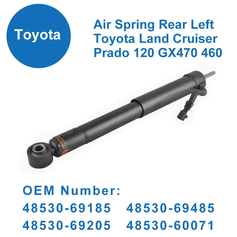 Air Suspension Springs Rear Toyota Land Cruiser Prado 120 GX470 460 2003-2009 48530-69185 48530-69485 48530-69205 48530-60071