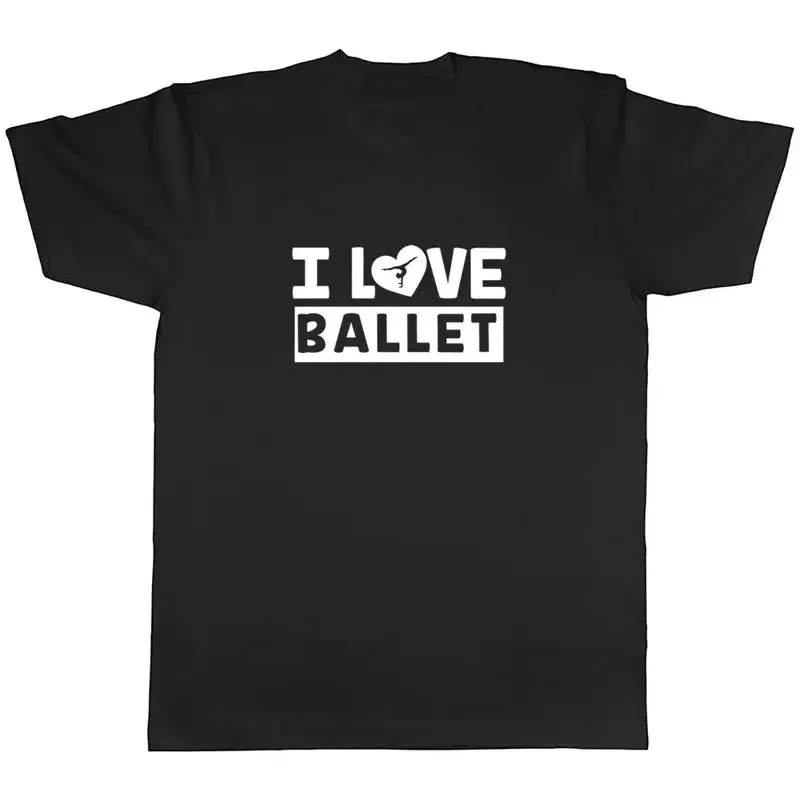 I Love Ballet Mens Unisex TShirt Tee
