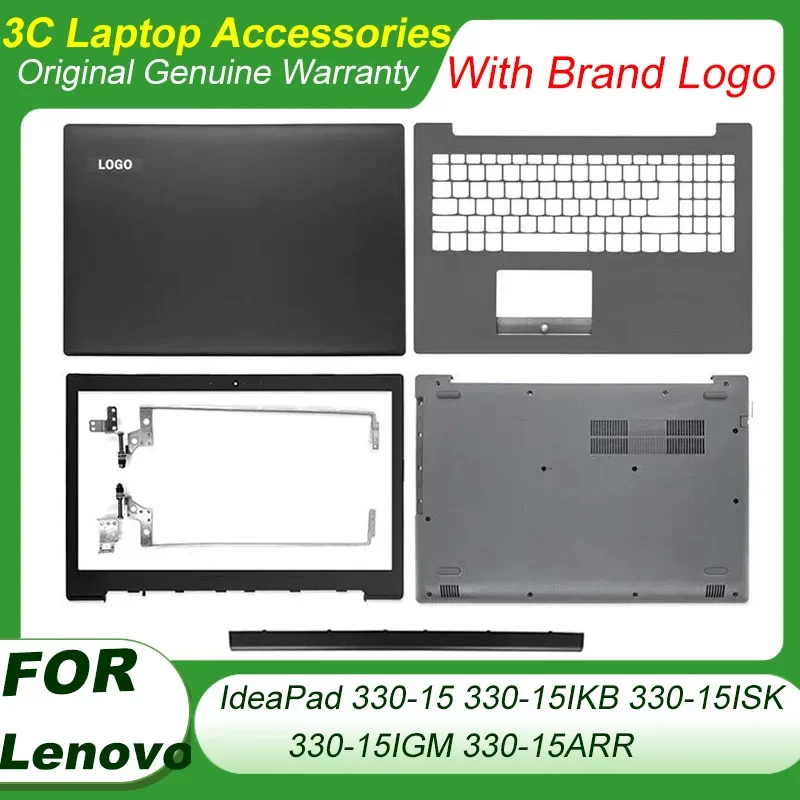 

New For Lenovo IdeaPad 330-15 330-15IKB 330-15ISK 330-15IGM 330-15ARR Laptops LCD Back Cover Front Bezel Palmrest Bottom Case