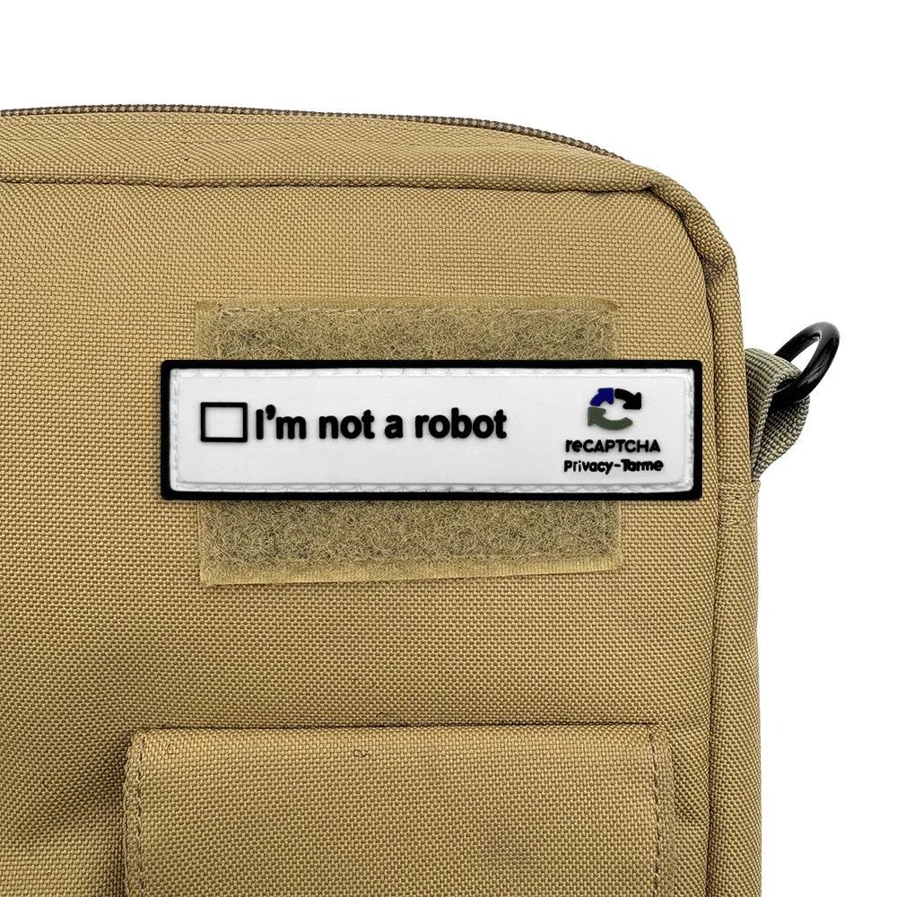 I'm Not A Robot Tactical Patch Funny PVC Soft Rubber Morale Badge Military Hook & Loop Army Armband Backpack Stickers