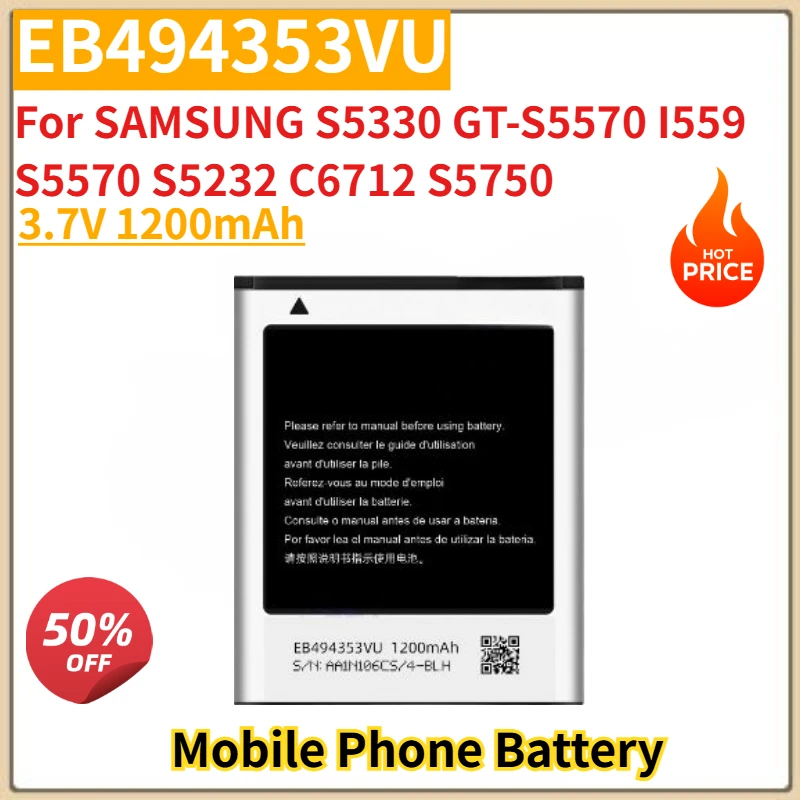 

EB494353VU High Quality Phone Battery 3.7V 1200mAh For SAMSUNG S5330 Wave533/Wave 2 Pro/Pop i559 GT-S5570 I559 S5570 S5232