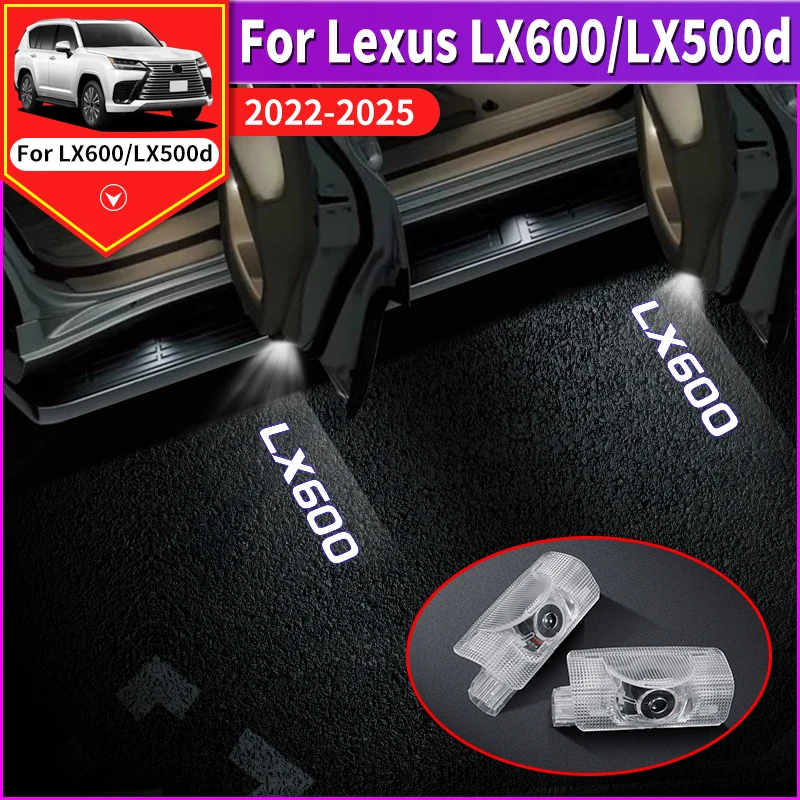 For 22-2024 LX600 Interior Upgraded Modification Accessories LX500d LED HD Environment Pedal Light Car Door Welcome Light