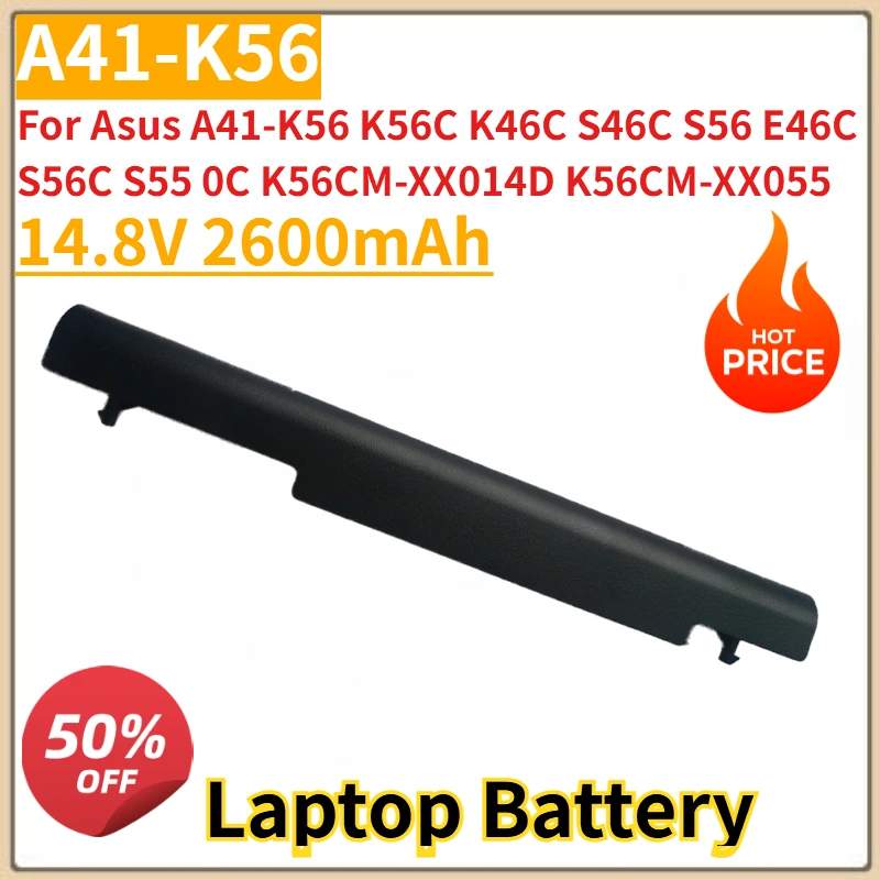 

New A41-K56 Laptop Battery 14.8V 2600mAh For Asus A41-K56 K56C K46C S46C S56 E46C S56C S55 0C K56CM-XX014D K56CM-XX055