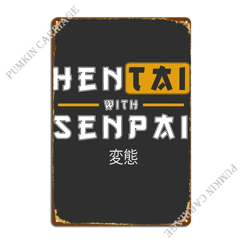 Hen Senpai Metal Sign Retro Party Designing Vintage Tin Sign Poster