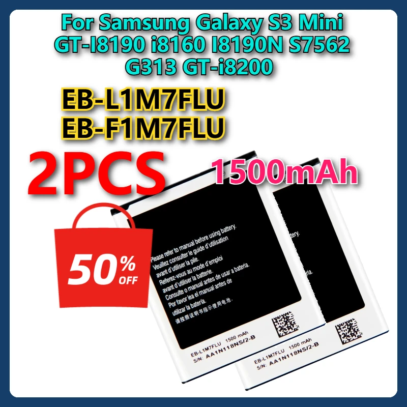 

EB-L1M7FLU EB-F1M7FLU 1500mAh Brand New Battery For Samsung Galaxy S3 Mini GT-I8190 i8160 I8190N S7562 G313 GT-i8200