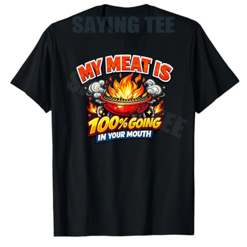 Mi carne va a ir a tu boca, camiseta divertida Y2k con cita sarcástica de gastrónomo, camiseta de moda para hombre, regalo novedoso para gimnasio y fitness