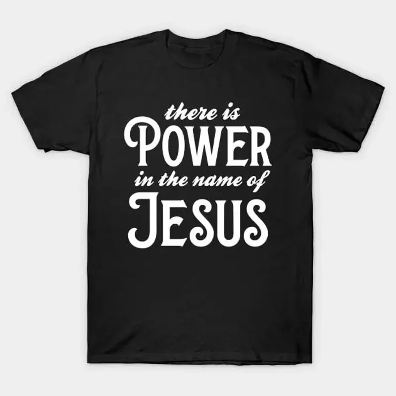 There Is Power In The Name Of Jesus T Shirt S 5XL Fast Shipping