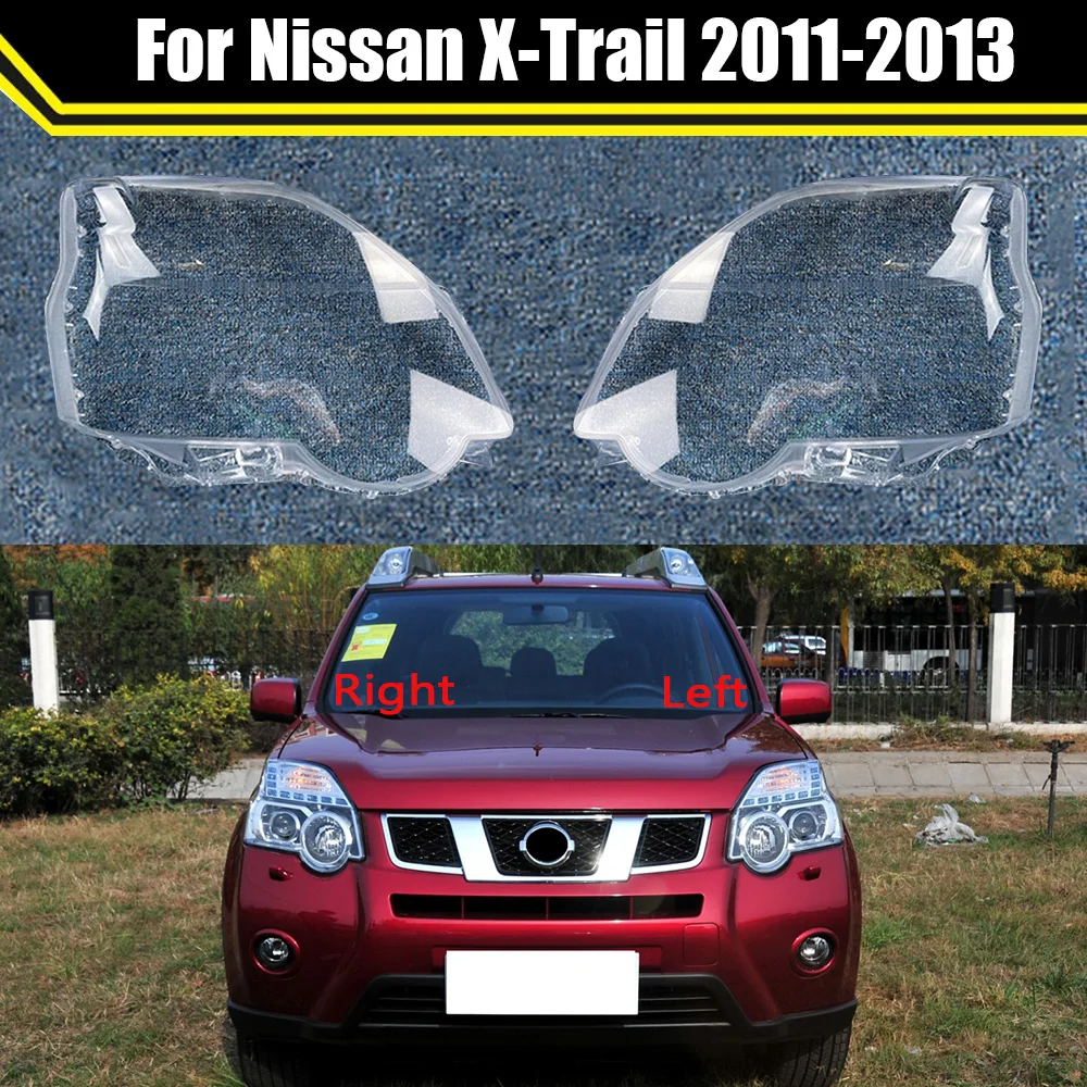 Car Lens Glass Light Lamp Caps Headlamp Shell Transparent Lampshade For Nissan X-Trail 2011 2012 2013 Lampcover Headlight Cover