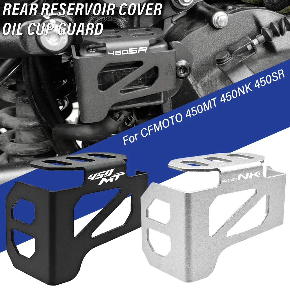 For CFMOTO 450 MT 450NK 450SR 450MT 450 SR 450 NK New Motorcycle Rear Brake Master Cylinder Fluid Reservoir Cover Oil Cup Guard