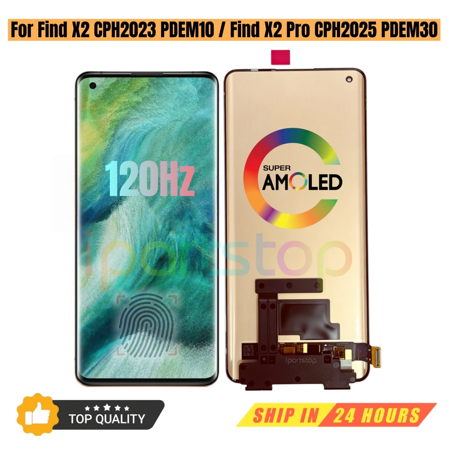 

iParts Replacement Display for Oppo Find X2 5G CPH2023 PDEM10 X2 Pro CPH2025 PDEM30 OPG01 120Hz AMOLED Touch Screen Assembly OEM