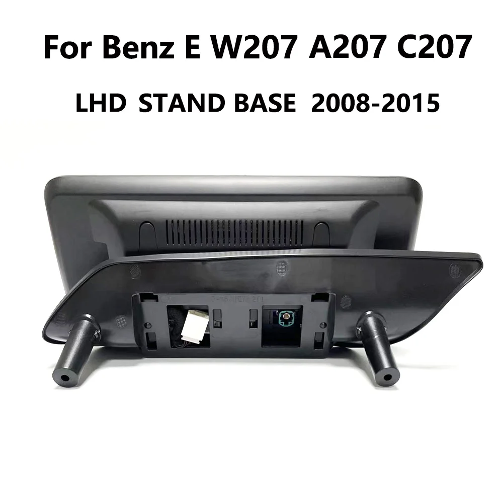 E Class W207 A207 C207 Android Screen Stand base For Mercedes Benz LHD 2door sports Car 2008 2015 Display Refitted Fixing Frame