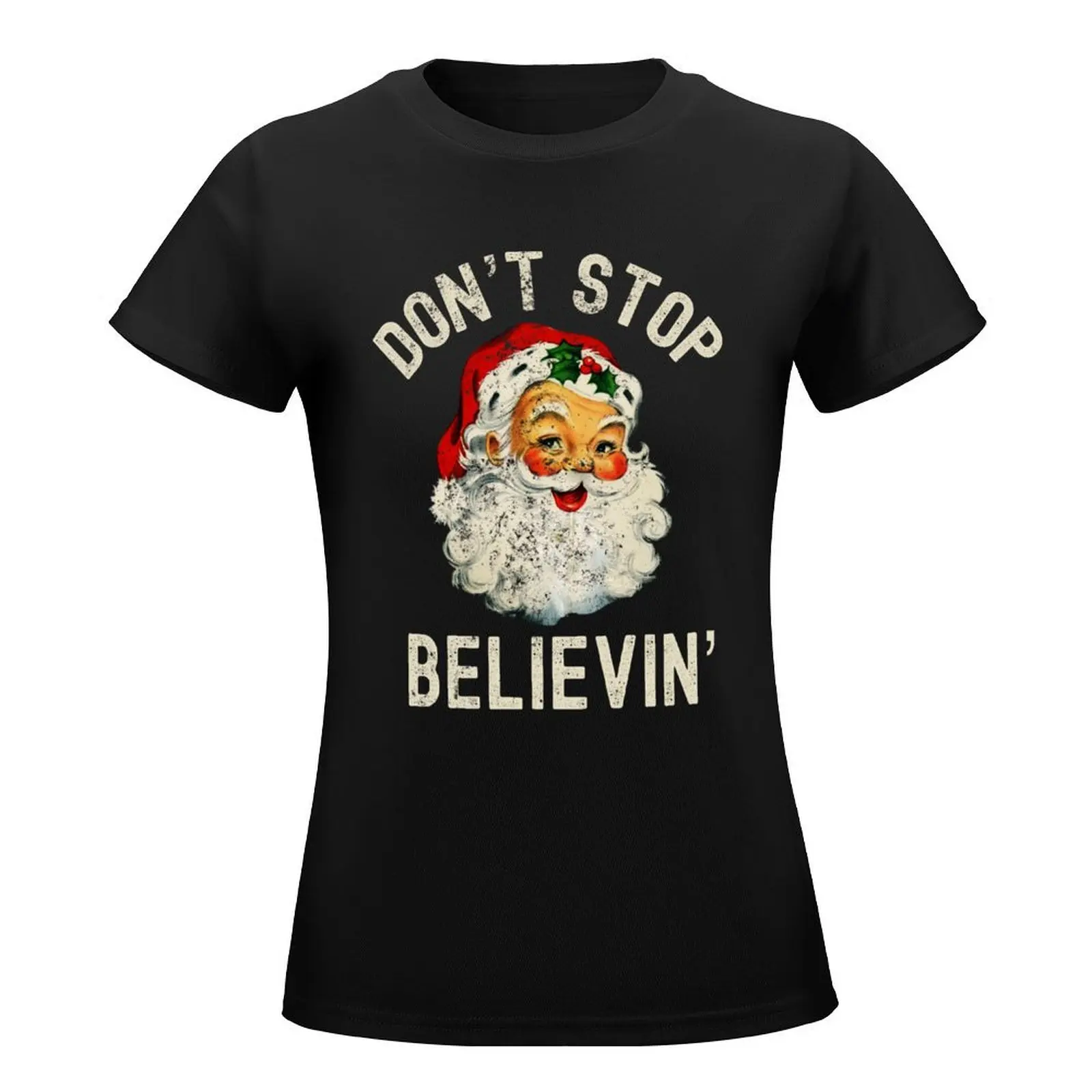 Don't Stop Believin' T-Shirt Blouse animal prinfor luxury designer clothing Women