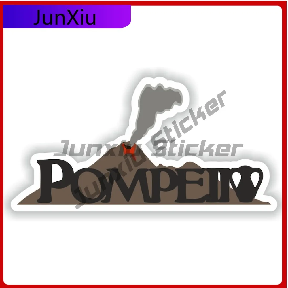 Pompeii Volcano Vinyl Sticker Vehicle Decal V125 Motorcycle Stickers Custom Vehicle Decals Camping Car Decoration Guitar Accesso