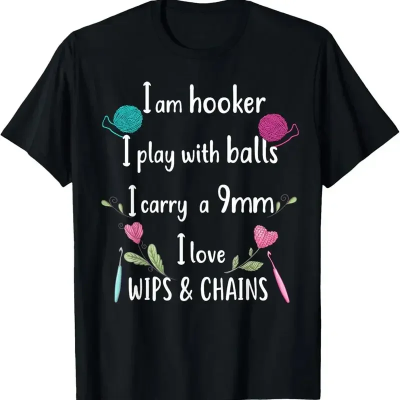 Funny Crochet Knitting I'M A Hooker T Shirt