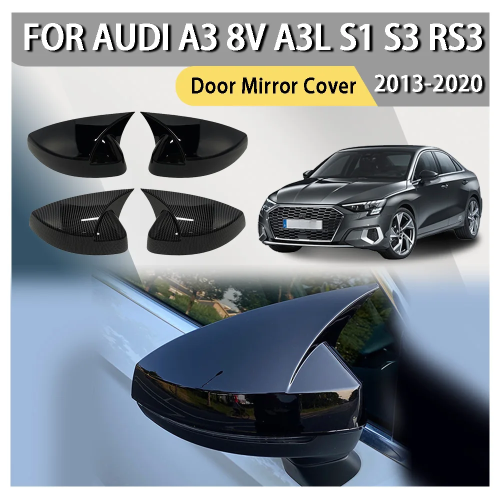 

Car Upgrade Trim Paste Style Bull-Horn Door Mirror Cover For Audi A3 8V A3L S1 S3 RS3 2013 2014 2015 2016 2017 2018 2019 2020