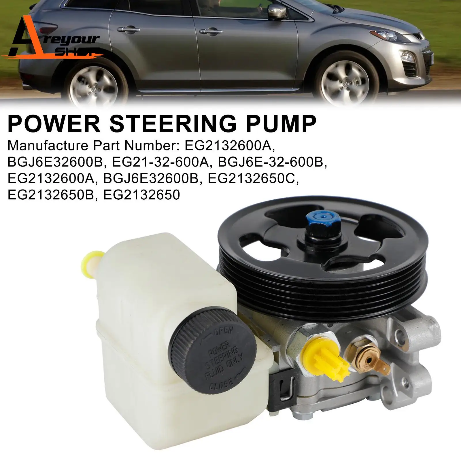 

Power Steering Pump w/Pulley & Reservoir Fit for Mazda CX-7 07-12 2.3L l4 2.5L