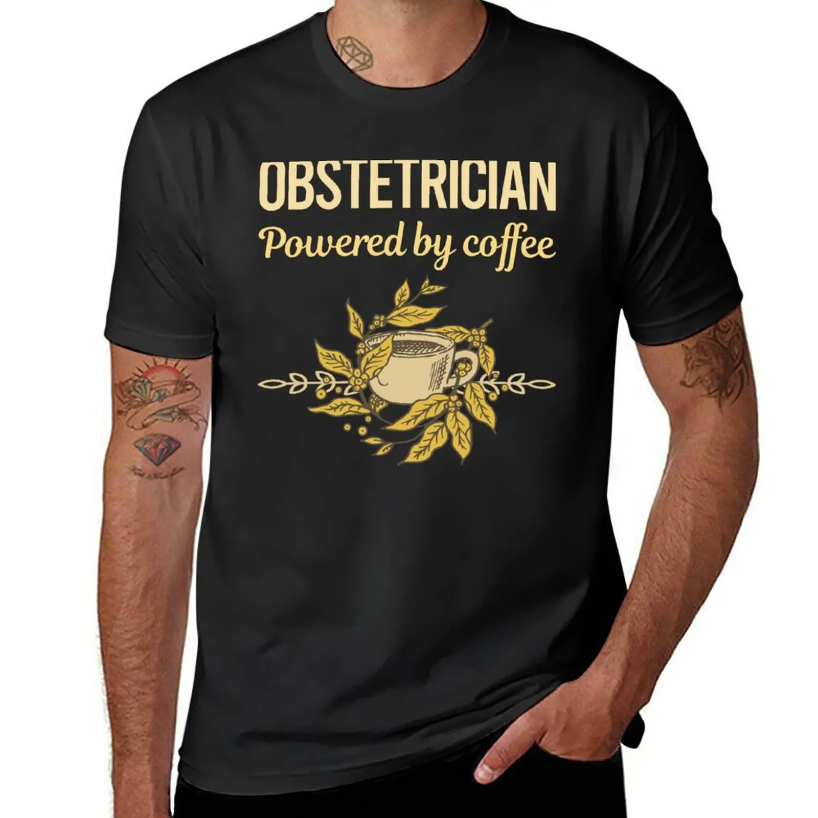 New Powered By Coffee Obstetrician T-Shirt aesthetic clothes customized t shirts oversized t shirts for men