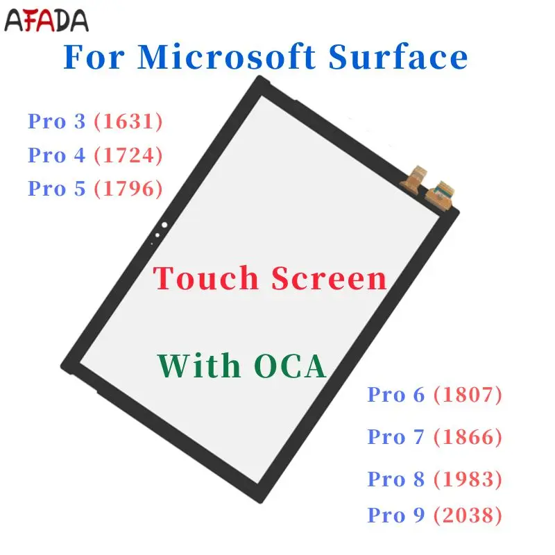 

Touch Screen For Microsoft Surface Pro 3 1631 Pro 4 1724 Pro 5 1796 Pro 6 1807Pro 7 Pro 8 1983 Pro 9 2038 Touch Digitizer Glass