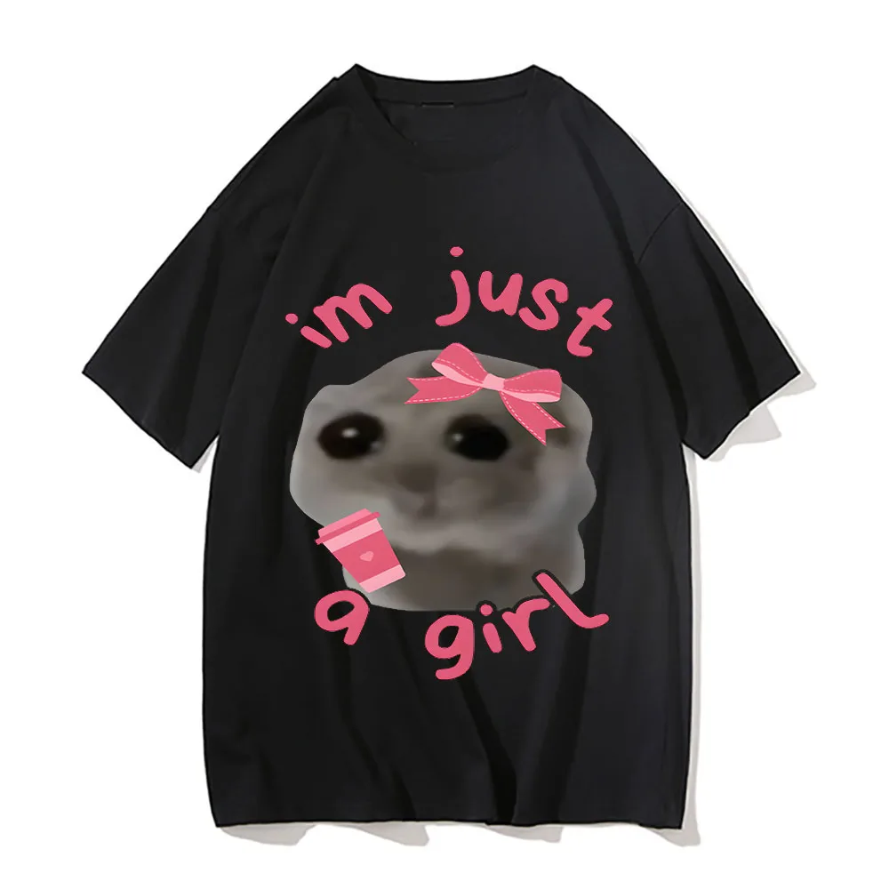 Sad Hamster L'm Just A Girl Print Women Men Funny T Shirt Summer O-Neck Essential Tops Unisex Streetwear Kawaii Short Sleeve Tee