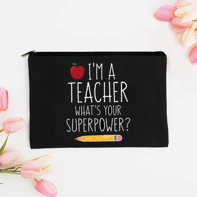 I'm A teacher What's Your superpower teacher Life ถุงซานตากระเป๋า POUCH kanvas สำหรับผู้หญิงกระเป๋าแต่งหน้าหรูหรากระเป๋าที่จัดระเบียบแต่งหน้า