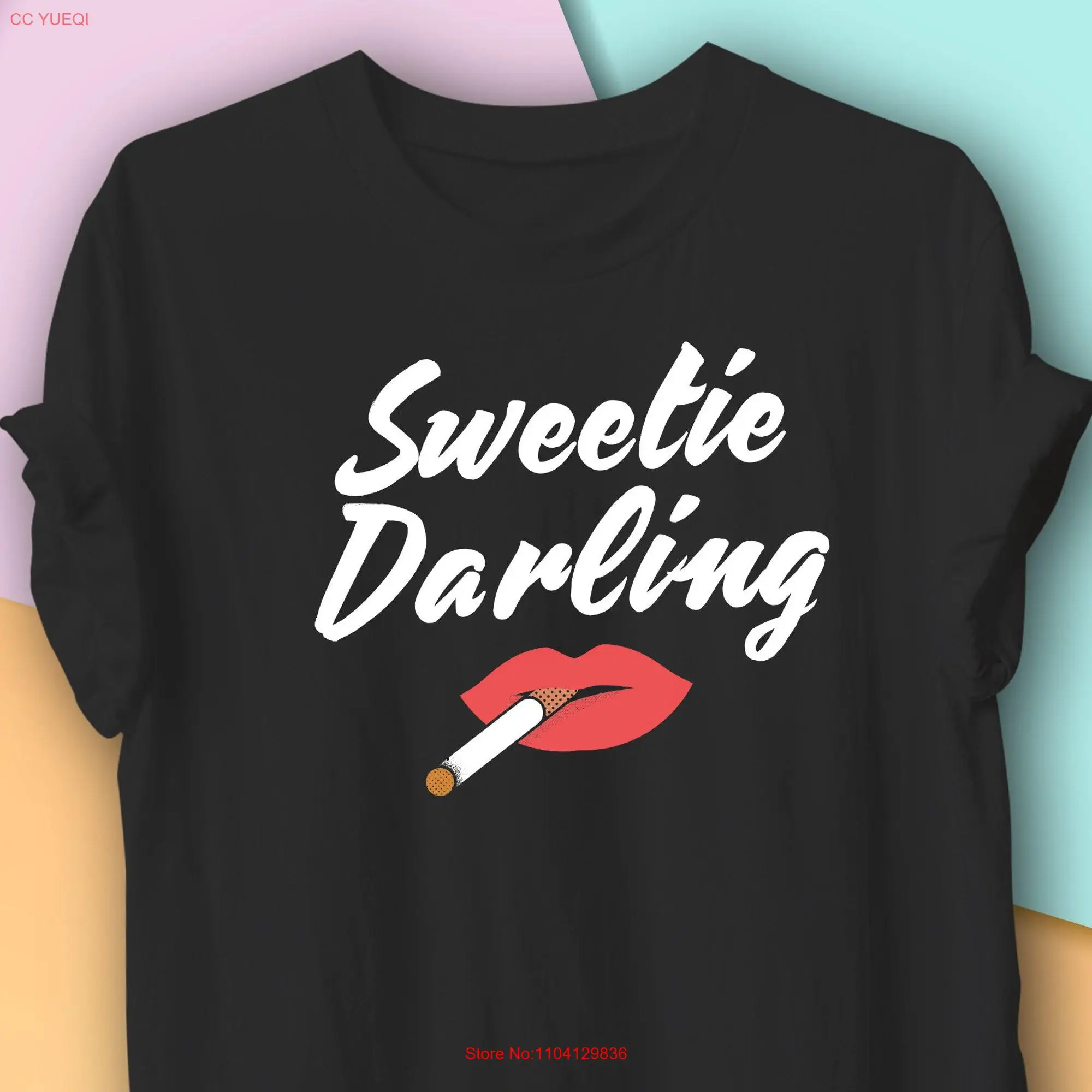 Sweetie Darling T Shirt Absolutely Fabulous Edina and Patsy Ab Fab British Comedy long or short sleeves