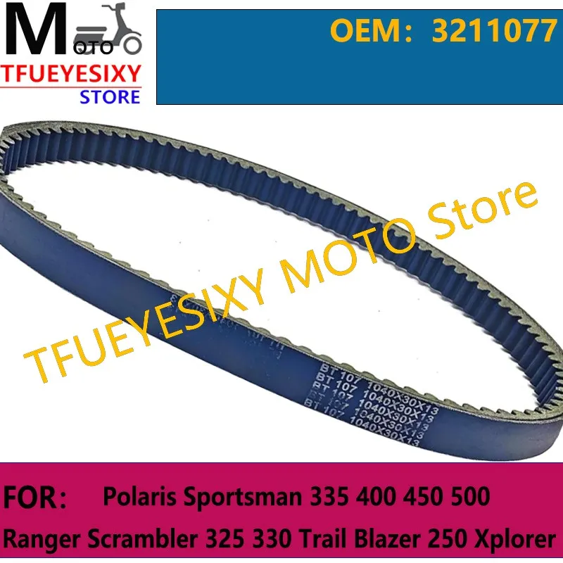 

TFUEYESIXY Drive Belt 1040x30 For Polaris Sportsman 335 400 450 500 Ranger Scrambler 325 330 Trail Blazer 250 Xplorer 3211077