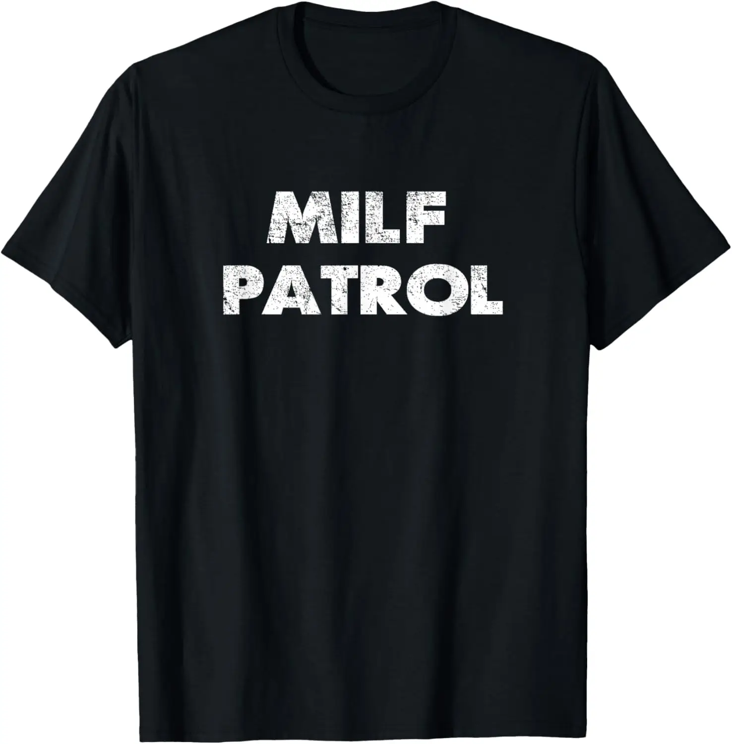 MILF Patrol Graphic Men's Cotton T-Shirt Funny Adult Humor Street Wear Tee