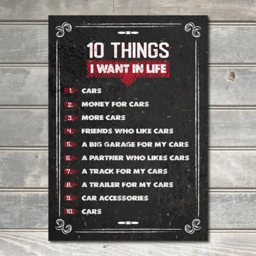 10 Things I Want In Life Sign Rust Proof Indoor/Outdoor Wall Decor Metal Plaque