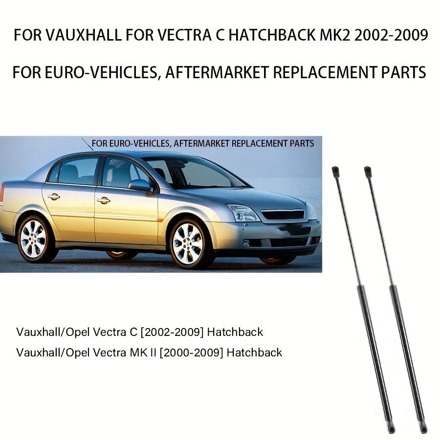2-個テールゲートブーツガスストラットボルソール用ベクトラ-c-ハッチバック-mk2-2002-2009-13241974
