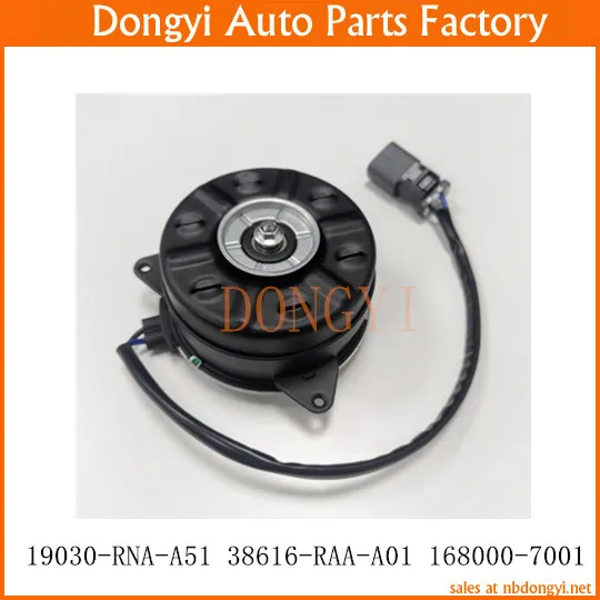 Auto Air Conditioner Cooling Electric Fan Motor 19030-RNA-A51 38616-RAA-A01 168000-7001 19030RNAA51 38616RAAA01