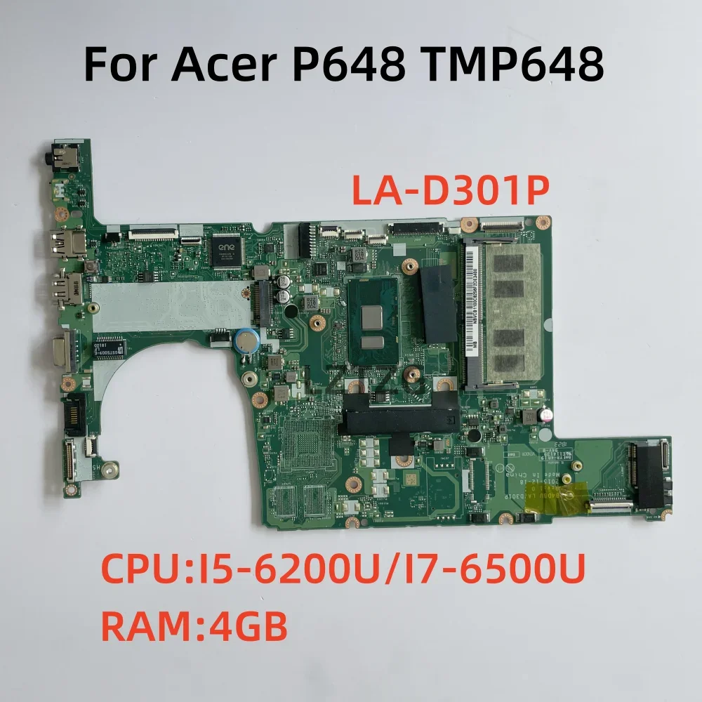 LA-D301P For Acer Travelmate P648 TMP648 Laptop Motherboard CPU I5-6200U/I7-6500U RAM 4GB NBVCB1100C 100% Test OK