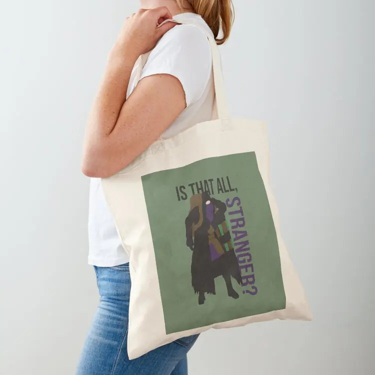 

Is that all, stranger Tote Bag Cloth bag Women's bags hand bags canvas tote