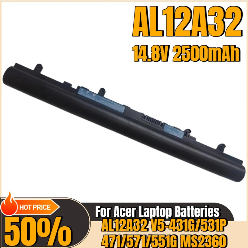 

Laptop Battery AL12A32 14.8V 2500mAh For Acer AL12A32 V5-431G V5-531P V5-471 V5-571 V5-551G MS2360 Brand-New High Quality