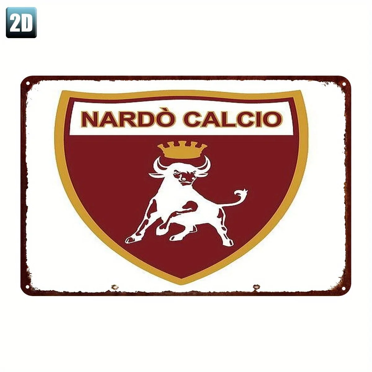Nardò Calcio Football Club Metal Tin Sign -  Rustic Red & Golden Shield Emblem with Bull Head Crown, Durable Wall Art for Home O