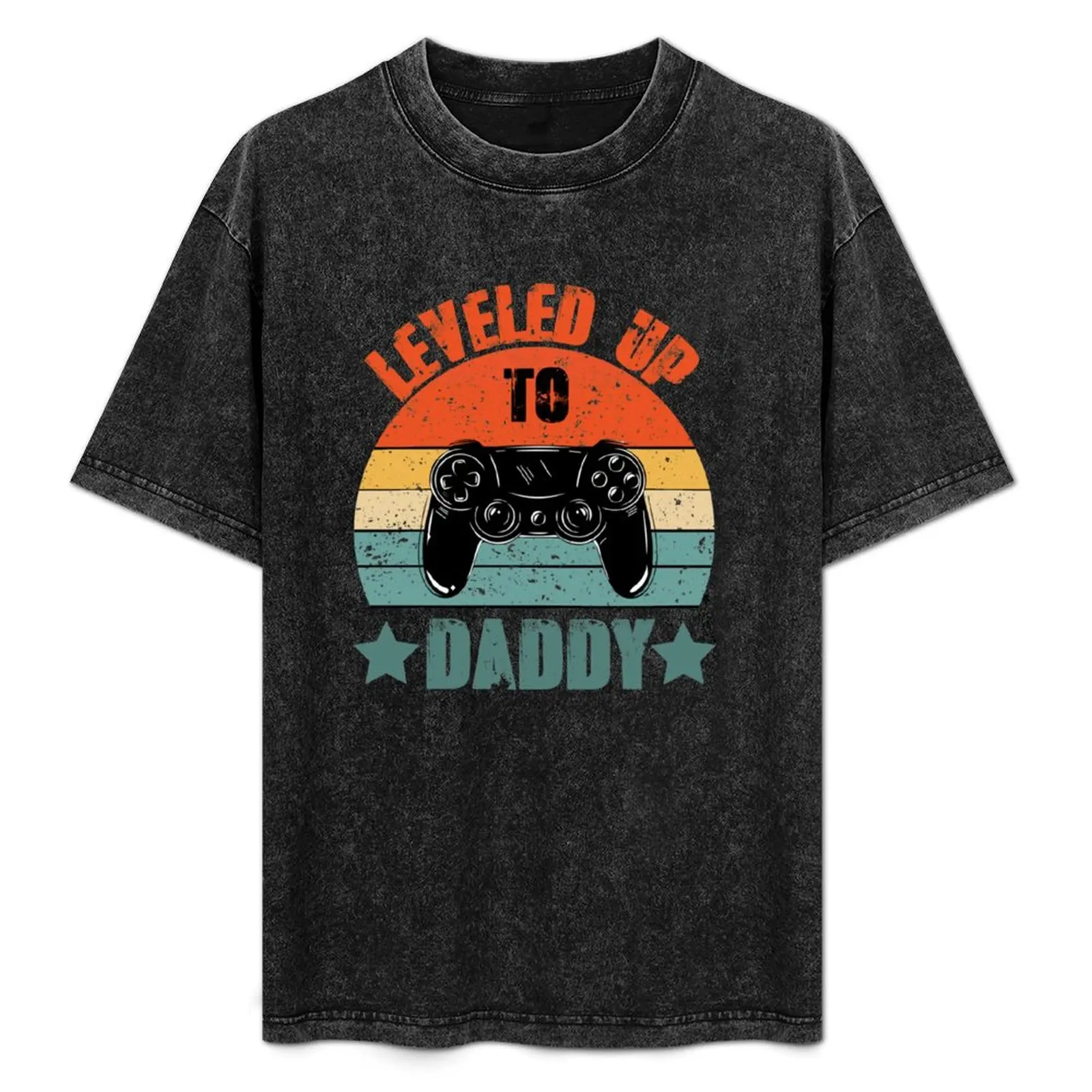 Leveled Up To Daddy,Dad,Funny Father Gift T-Shirt sweat custom shirt mens funny t shirts