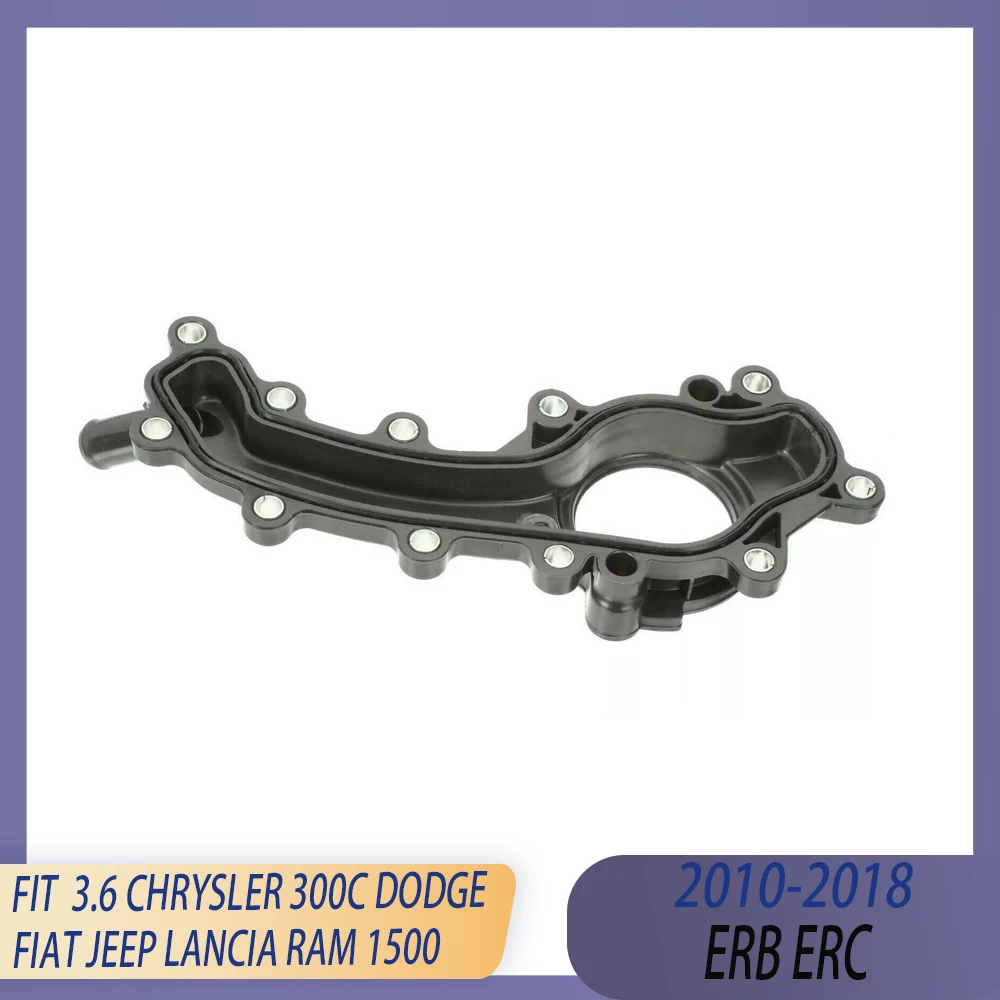 Engine Thermostat Housing Water Outlet Fit 3.6 L ERB ERC 10-18 For CHRYSLER 300C DODGE FIAT JEEP GRAND CHEROKEE LANCIA RAM 1500