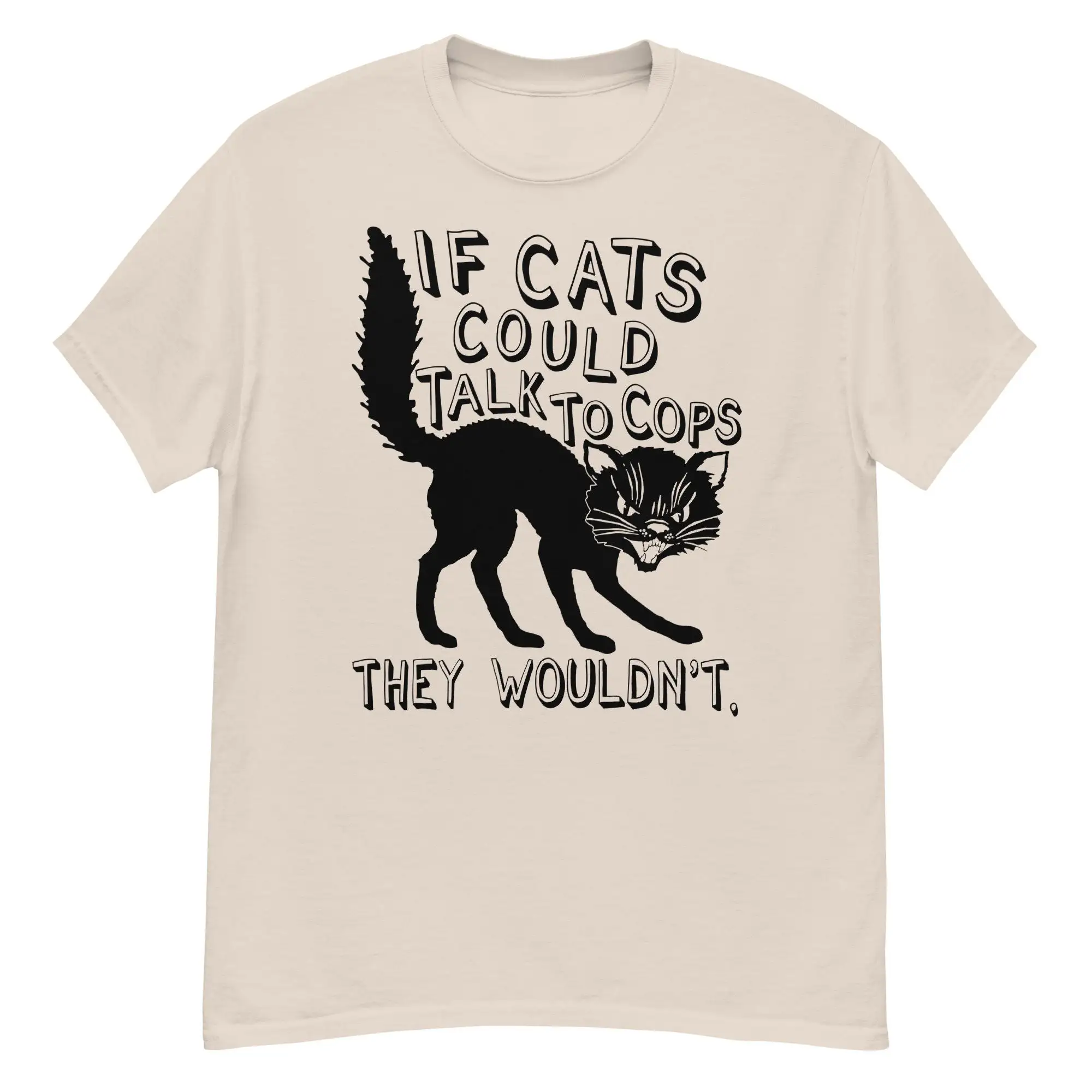 If Cats Could Talk To Cops They Wouldnt Meme Punk Anarchist T Shirt