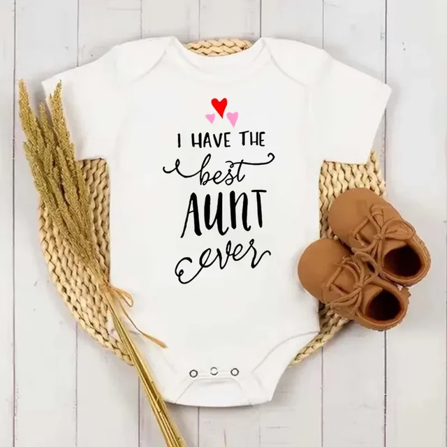 I Have the Best Aunt Ever Baby Boys Girls Clothing White Short Sleeve Cotton Bodysuit Triangle Romper Summer