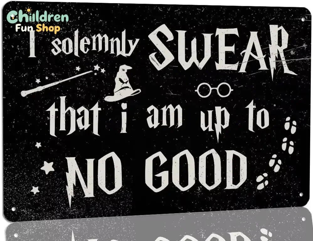 I Solemnly Swear Im Up To No Good Metal Tin Sign Gothic Gifts for Magic Lover Signs Vintage Wizard Themed Sign for Front Door