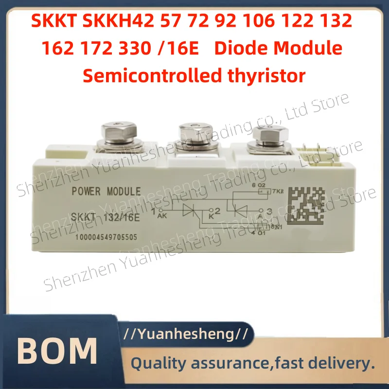 Brand new and original  SKKT SKKH42 57 72 92 106 122 132 162 172 330 /16E   Diode Module Semicontrolled thyristor