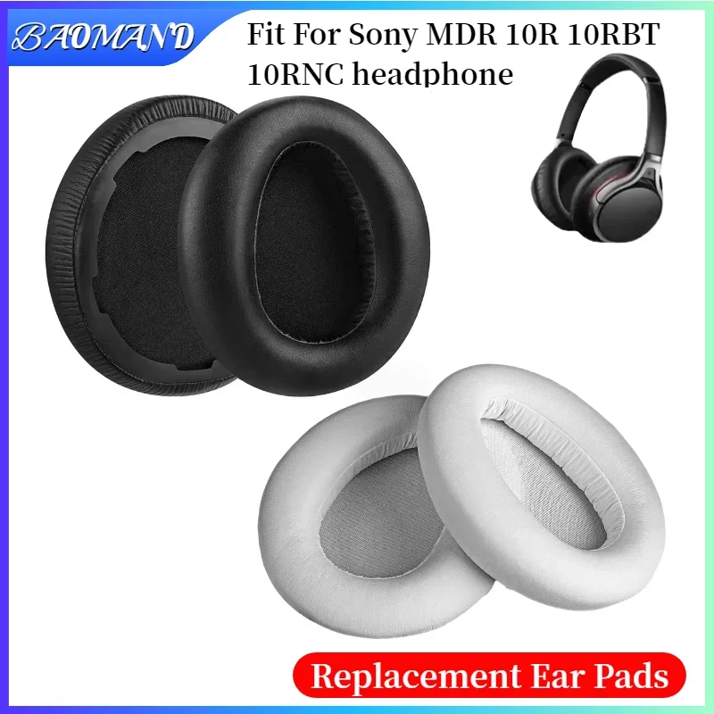 

BAOMAND Replacement Ear Pads Cushion for Sony MDR 10R 10RBT 10RNC Headphones Earpads/Ear Cushions Repair Parts Earmuffs